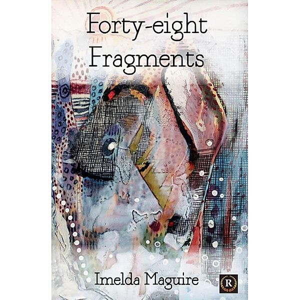 Forty-Eight Fragments, Imelda Maguire