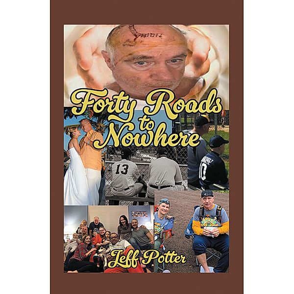 Forty Roads to Nowhere, Jeff Potter