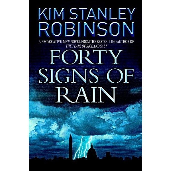 Forty Signs of Rain / Science in the Capital Bd.1, Kim Stanley Robinson