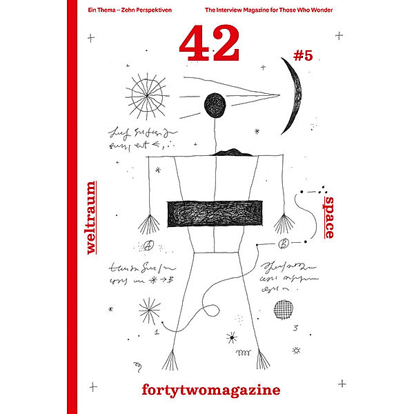 fortytwomagazine #5 - Weltraum