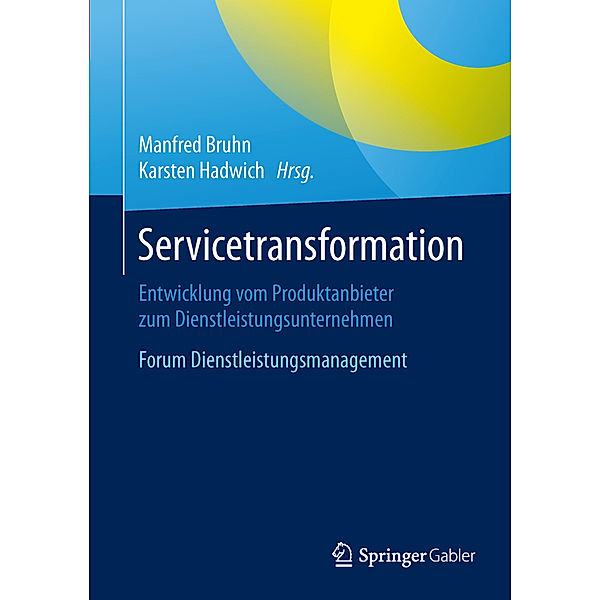 Forum Dienstleistungsmanagement / Servicetransformation