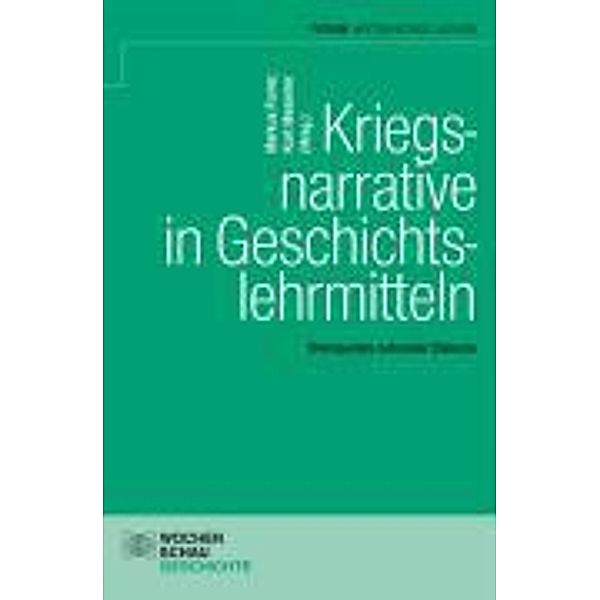 Forum Historisches Lernen / Kriegsnarrative in Geschichtslehrmitteln