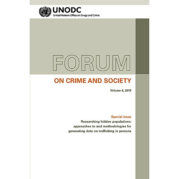 Forum on Crime and Society: Forum on Crime and Society Vol. 8, 2015