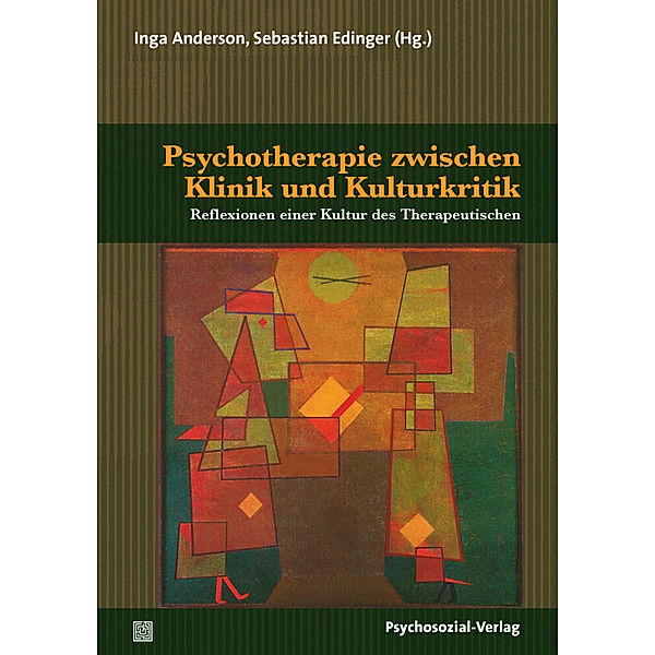 Forum Psychosozial / Psychotherapie zwischen Klinik und Kulturkritik