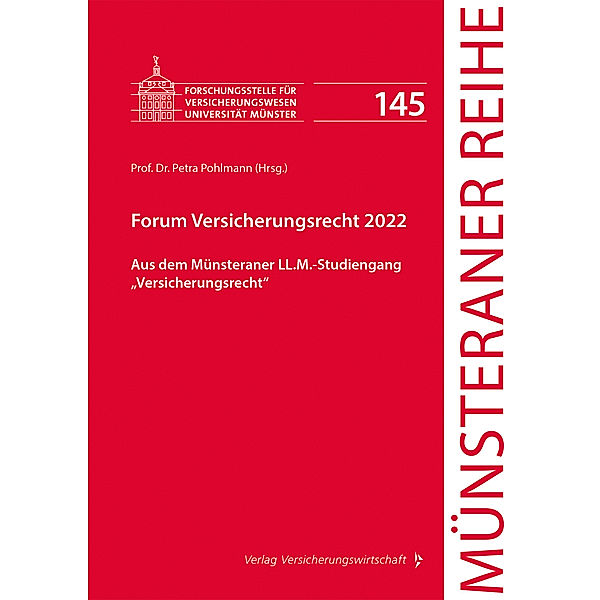 Forum Versicherungsrecht 2022, Sophie-Dorothee Enger, Dierk O. Osswald, Johanna Scheiper, Sebastian Striegel