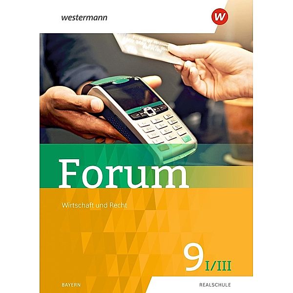 Forum - Wirtschaft und Recht, m. 1 Buch, m. 1 Online-Zugang