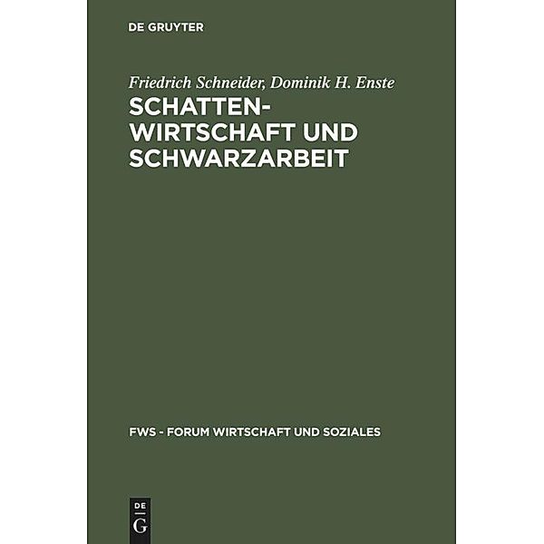 Forum Wirtschaft und Soziales (FWS) / Schattenwirtschaft und Schwarzarbeit, Friedrich Schneider, Dominik Enste