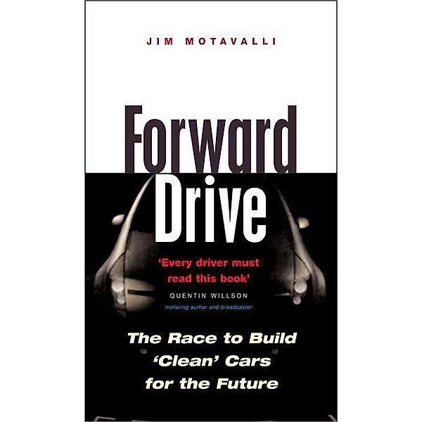 Forward Drive, Jim Motavalli