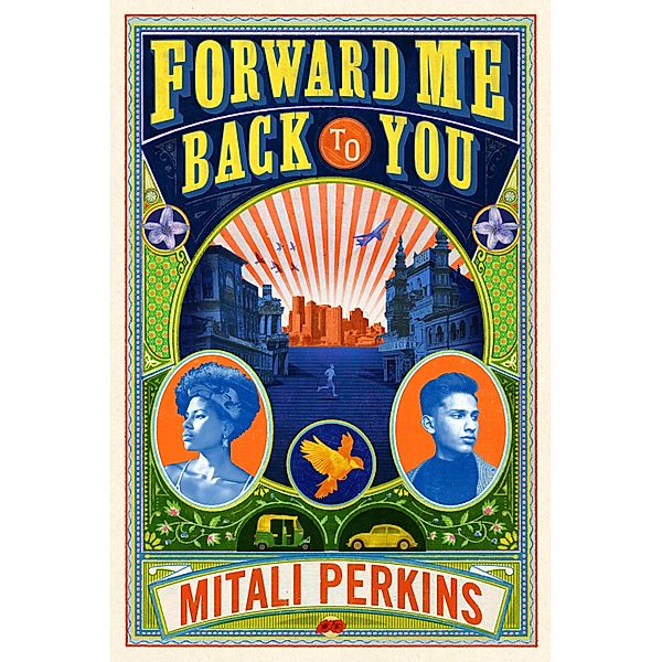 Forward Me Back to You, Mitali Perkins