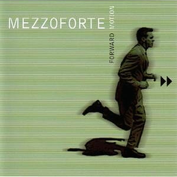 Forward Motion, Mezzoforte