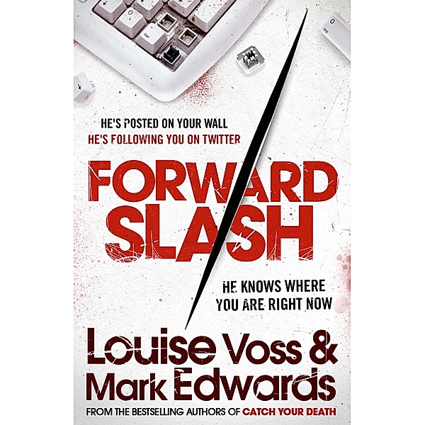 Forward Slash, Mark Edwards, Louise Voss