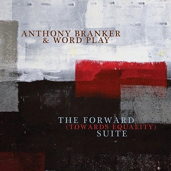 Forward Suite, Anthony Branker