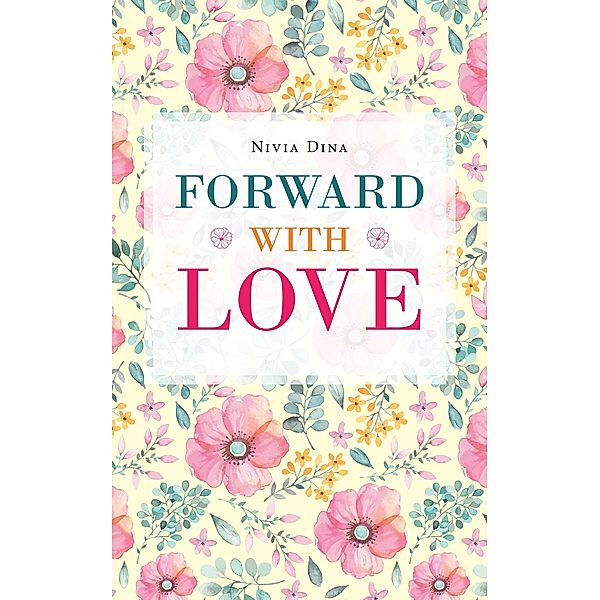 Forward with Love, Nivia Dina