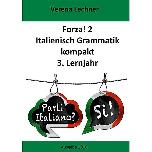 Forza! 2, Verena Lechner