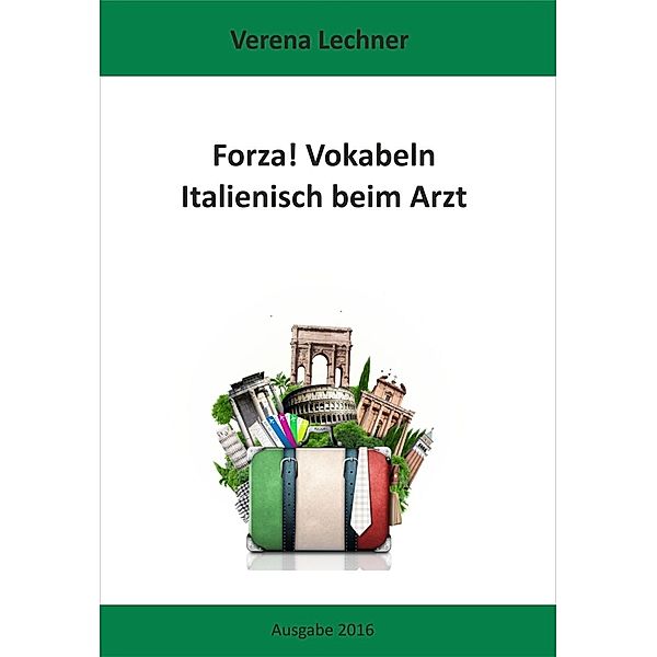 Forza! Vokabeln, Verena Lechner