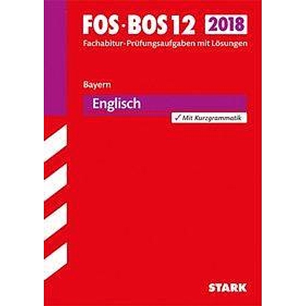 FOS/BOS 12 Bayern 2018 - Englisch
