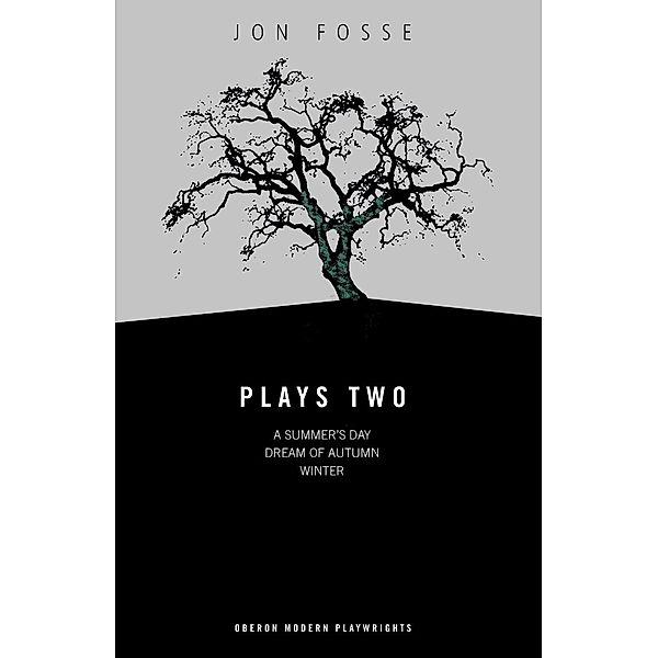 Fosse: Plays Two, Jon Fosse