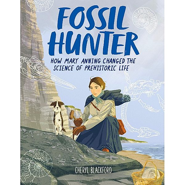 Fossil Hunter, Cheryl Blackford