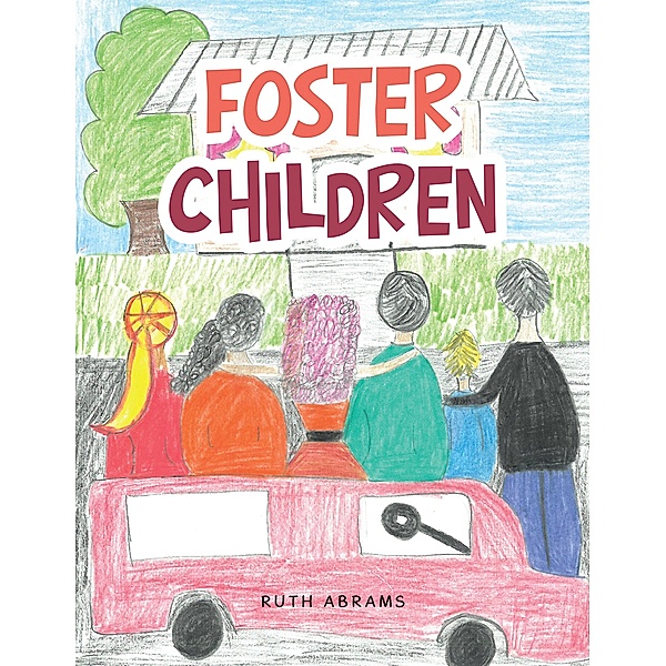 Foster Children, Ruth Abrams