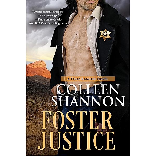 Foster Justice / Texas Rangers Bd.1, Colleen Shannon
