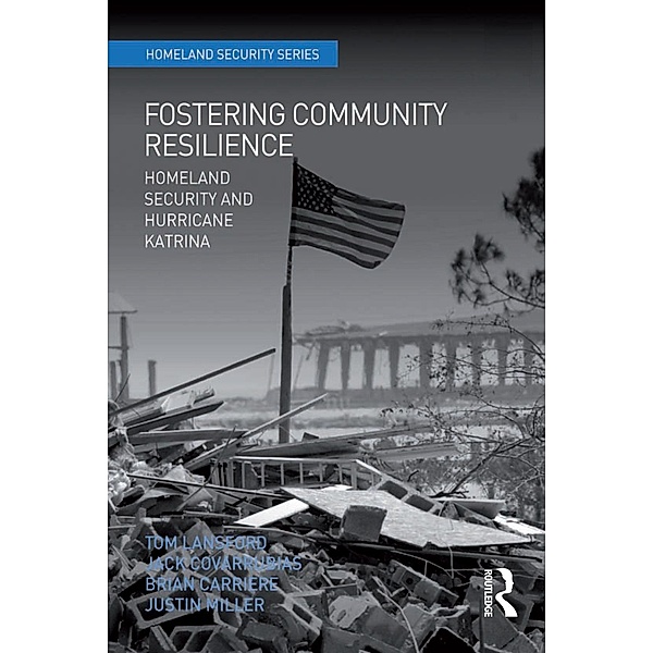 Fostering Community Resilience, Tom Lansford, Jack Covarrubias, Justin Miller