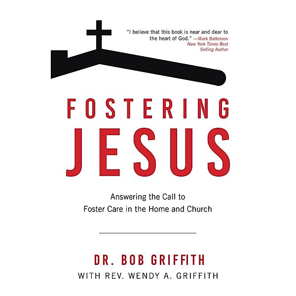 Fostering Jesus, Bob Griffith