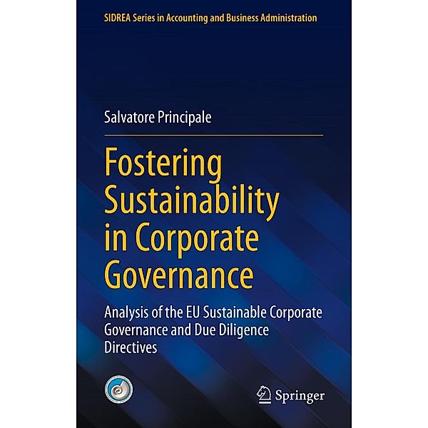 Fostering Sustainability in Corporate Governance / SIDREA Series in Accounting and Business Administration, Salvatore Principale