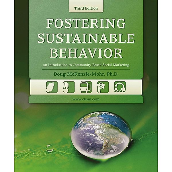 Fostering Sustainable Behavior, Doug McKenzie-Mohr