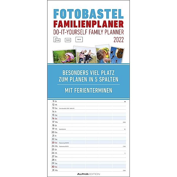 Foto-Bastel-Familienplaner 2022 - Bastelkalender zum Aufhängen - 19,5x45 cm - datiert - mit 5 Spalten - Fotokalender - F