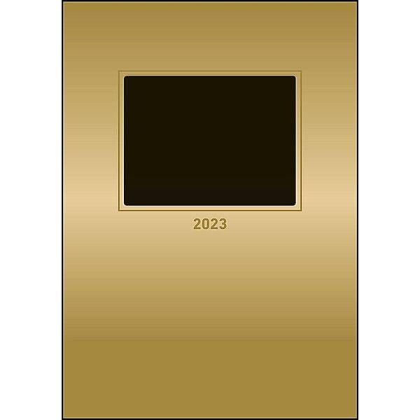 Foto-Bastelkalender gold 2023 - 21 x 29,7 -  Do it yourself calendar A4 - datiert - Kreativkalender - Foto-Kalender - Al