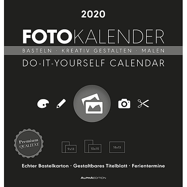 Foto-Bastelkalender schwarz 2020 - Bastelkalender, ALPHA EDITION