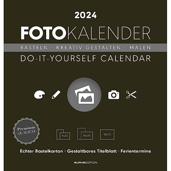 Foto-Bastelkalender schwarz 2024 - Do it yourself calendar 21x22 cm - datiert - Kreativkalender - Foto-Kalender - Alpha Edition