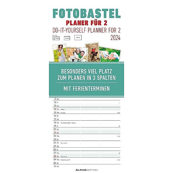 Foto-Bastelplaner für 2 - Kalender 2024 - Bastel-Kalender - Do it yourself calendar 19,5x45 cm - datiert - 3 Spalten - mit Ferienterminen - Foto-Kalender - Alpha Edition