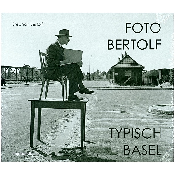 Foto Bertolf - typisch Basel, Stephan Bertolf