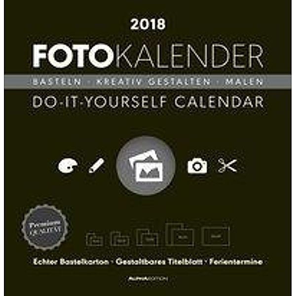 Foto-Kalender schwarz / Do it yourself calendar 2018