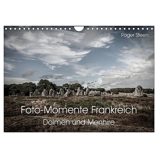 Foto-Momente Frankreich - Dolmen und Menhire (Wandkalender 2024 DIN A4 quer), CALVENDO Monatskalender, Roger Steen