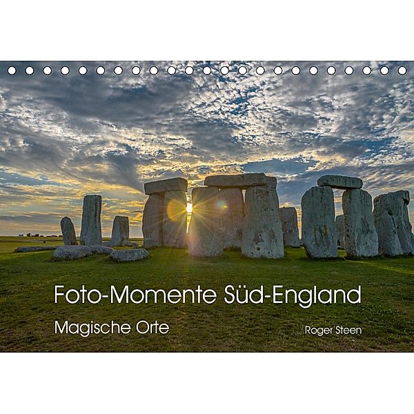 Foto-Momente Süd-England - Magische Orte (Tischkalender 2021 DIN A5 quer), Roger Steen