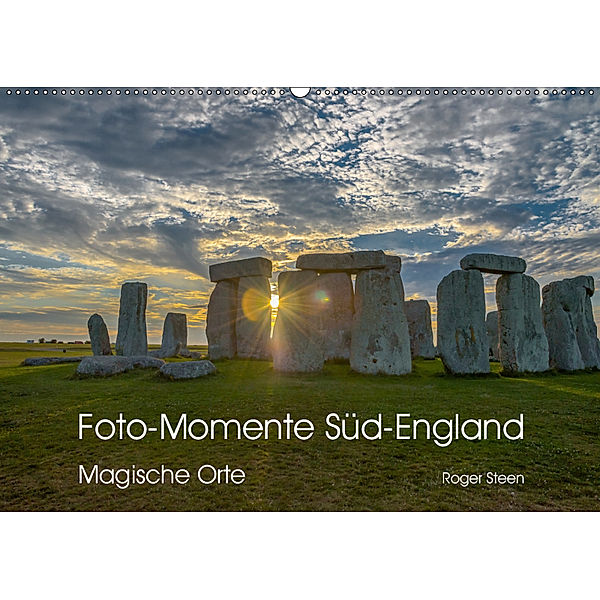 Foto-Momente Süd-England - Magische Orte (Wandkalender 2019 DIN A2 quer), Roger Steen