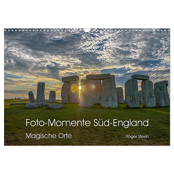 Foto-Momente Süd-England - Magische Orte (Wandkalender 2024 DIN A3 quer), CALVENDO Monatskalender, Roger Steen