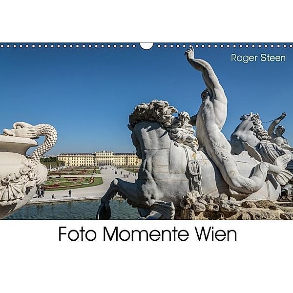 Foto Momente Wien (Wandkalender 2017 DIN A3 quer), Roger Steen