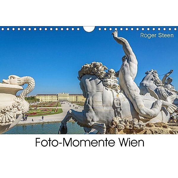 Foto-Momente Wien (Wandkalender 2020 DIN A4 quer), Roger Steen