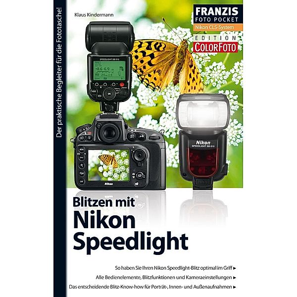 Foto Pocket Blitzen mit Nikon Speedlight / Foto Pocket, Klaus Kindermann