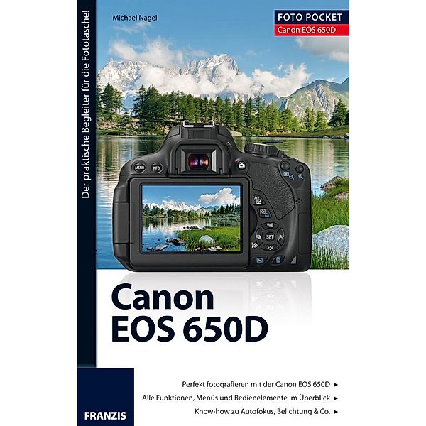 Foto Pocket Canon EOS 650D / Foto Pocket, Michael Nagel