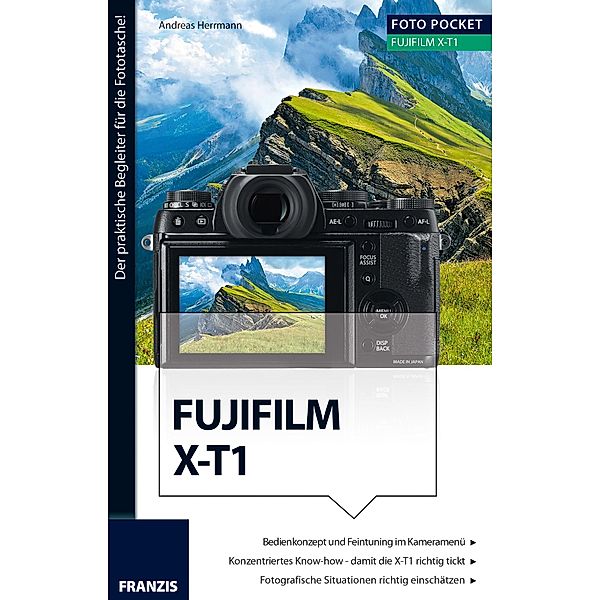 Foto Pocket Fujifilm X-T1 / Foto Pocket, Andreas Herrmann