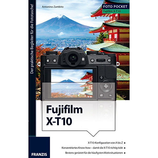 Foto Pocket Fujifilm X-T10, Antonio Zambito