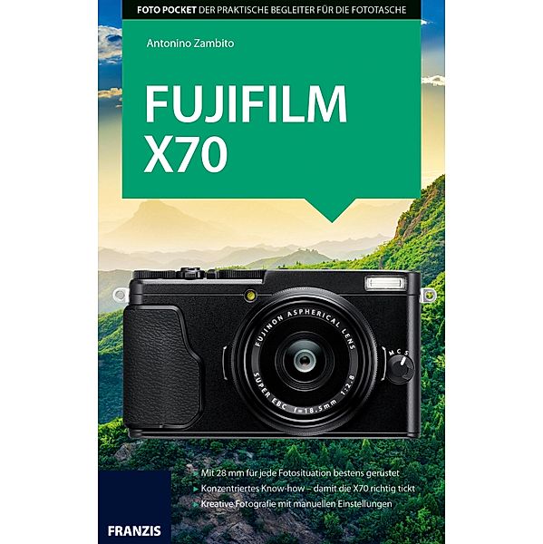 Foto Pocket Fujifilm X70 / Foto Pocket, Antonio Zambito