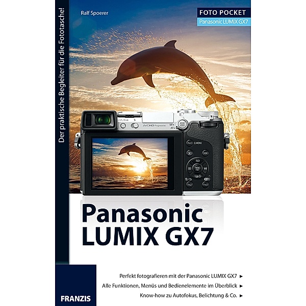 Foto Pocket Panasonic Lumix GX7 / Foto Pocket, Ralf Spoerer