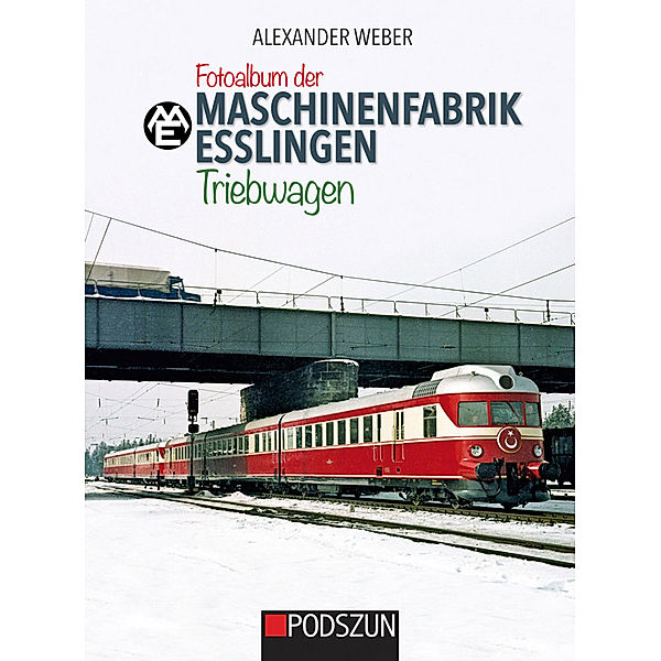 Fotoalbum der Maschinenfabrik Esslingen: Triebwagen, Alexander Weber