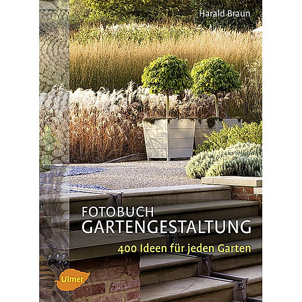 Fotobuch Gartengestaltung, Harald Braun