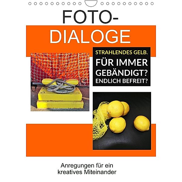 Fotodialoge - Anregungen für ein kreatives Miteinander (Wandkalender 2023 DIN A4 hoch), Martina Marten, Gudrun Schwibbe